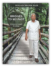 Bridges to My Past — Sugalchand Jain